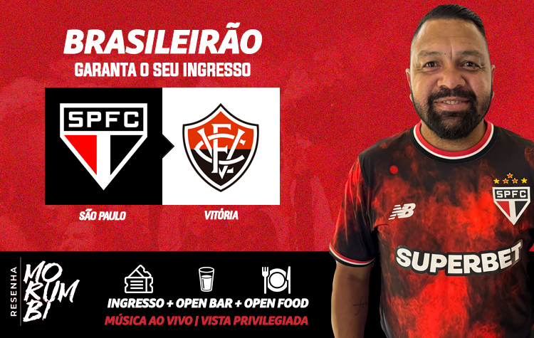CAMAROTE RESENHA MORUMBI – SPFC X VITORIA