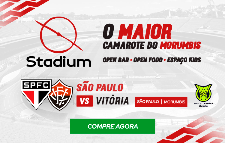 CAMAROTE STADIUM – SPFC X EC VITÓRIA