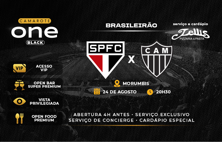 CAMAROTE ONE BLACK - SPFC x ATLETICO - MG