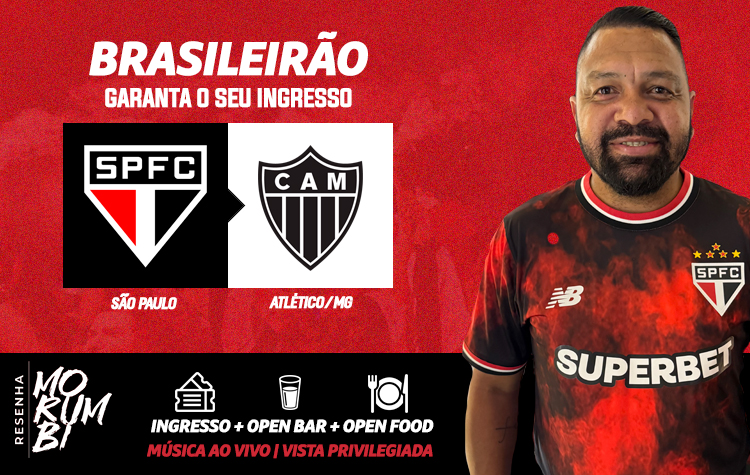 CAMAROTE RESENHA MORUMBI – SPFC X ATHLETICO-MG