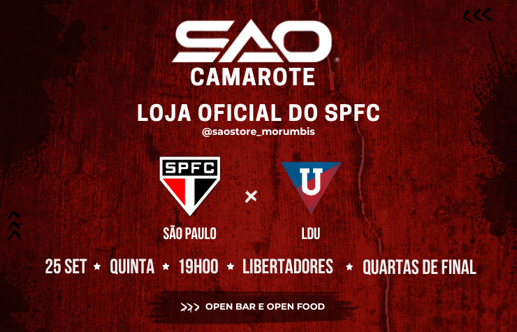 CAMAROTE SAO – SPFC x LDU-EQU