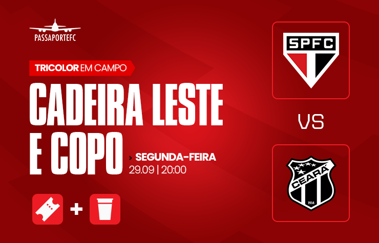  PASSAPORTE FC – SPFC X CEARÁ