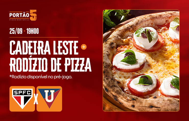 PIZZARIA PORTAO 5 – SPFC X LDU QUITO