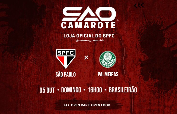 CAMAROTE SAO – SPFC x PALMEIRAS