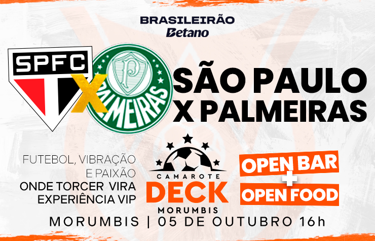CAMAROTE DECK MORUMBIS SPFC X PALMEIRAS