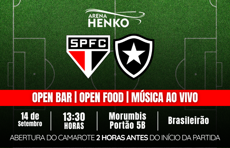 ARENA HENKO – SÃO PAULO x BOTAFOGO