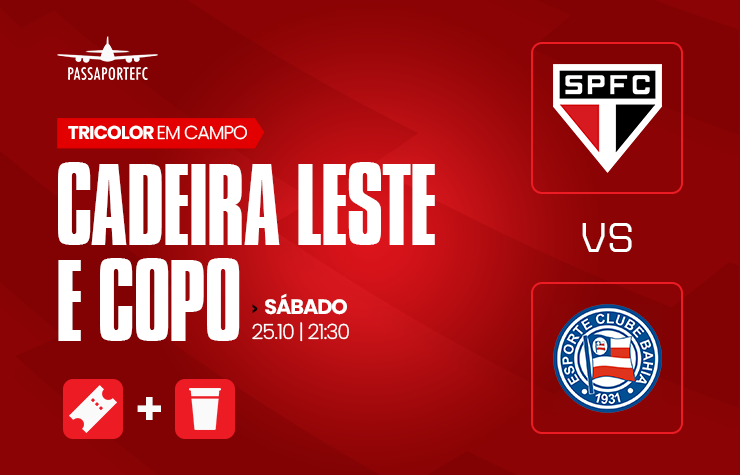 PASSAPORTE FC – SPFC X BAHIA