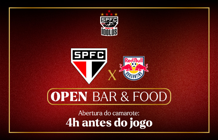  CAMAROTE DOS ÍDOLOS – SPFC x RB BRAGANTINO