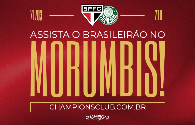 CAMAROTE CHAMPIONS LOUNGE – SPFC X PALMEIRAS
