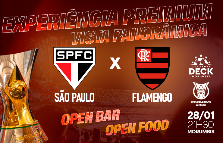 CAMAROTE DECK MORUMBIS SPFC X FLAMENGO
