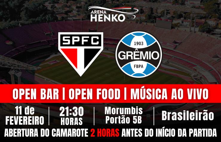 ARENA HENKO – SPFC x GREMIO