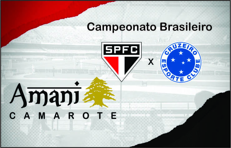  CAMAROTE AMANI – SPFC X CRUZEIRO