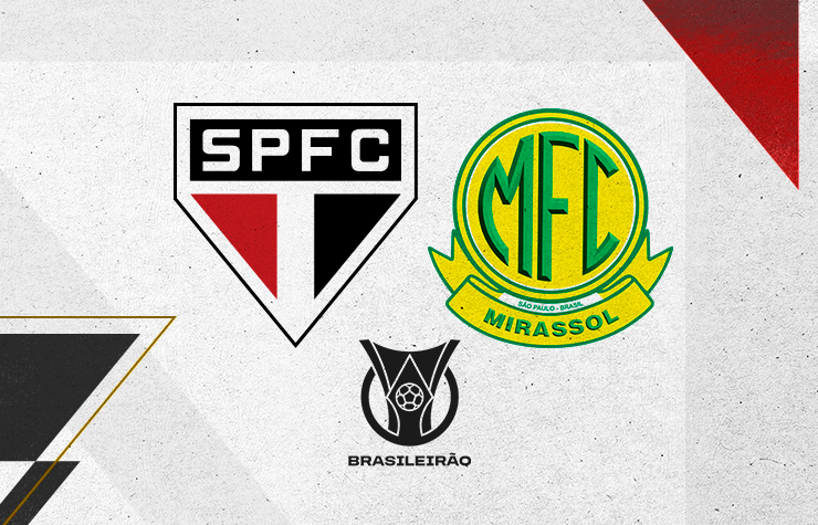 SÃO PAULO FC x MIRASSOL – BRASILEIRÃO BETANO 2026