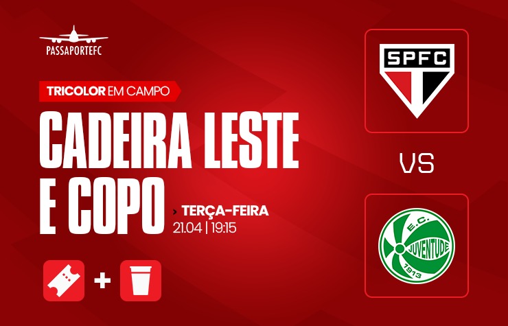  PASSAPORTE FC – SPFC X JUVENTUDE