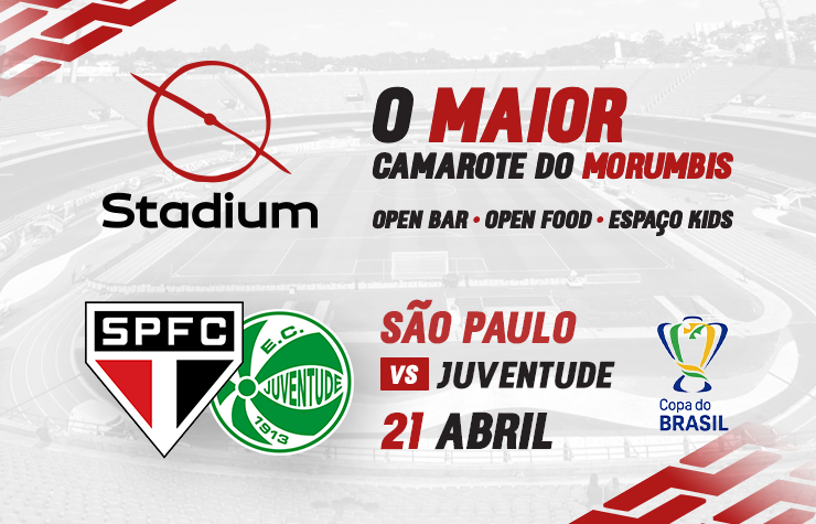 CAMAROTE STADIUM – SPFC X JUVENTUDE