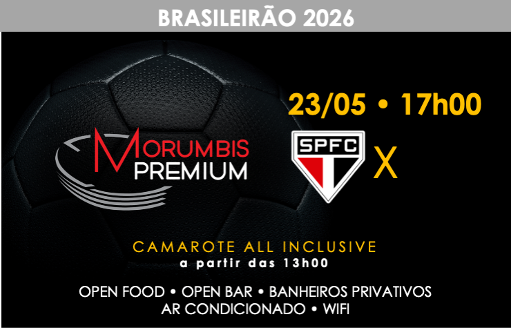 CAMAROTE MORUMBIS PREMIUM – SPFC x BOTAFOGO