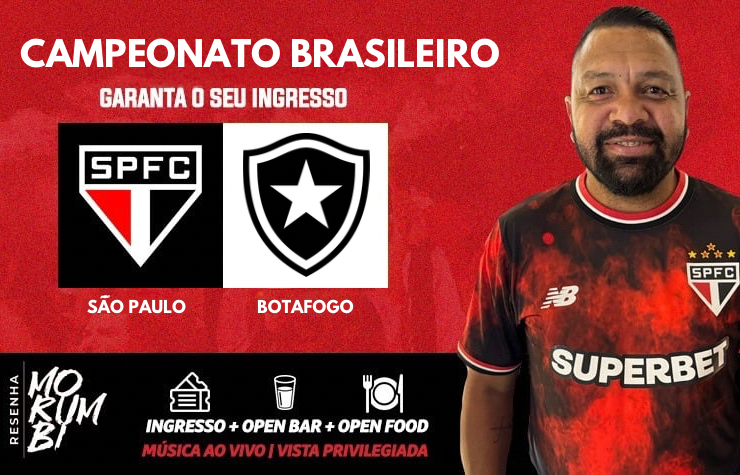 CAMAROTE RESENHA MORUMBI - SPFC X BOTAFOGO