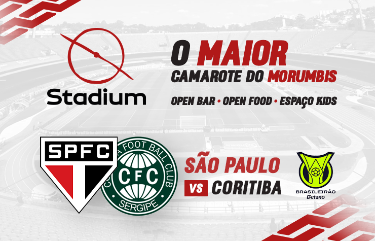 CAMAROTE STADIUM – SPFC X CORITIBA