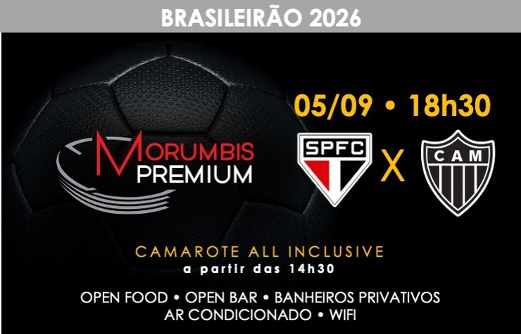 CAMAROTE MORUMBIS PREMIUM - SPFC x ATLETICO MG