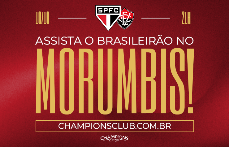 CAMAROTE CHAMPIONS LOUNGE – SÃO PAULO X VITÓRIA
